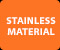 STAINLESS MATERIAL